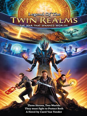 cover image of Legend of the Twin Realms. the War That Spanned Worlds.